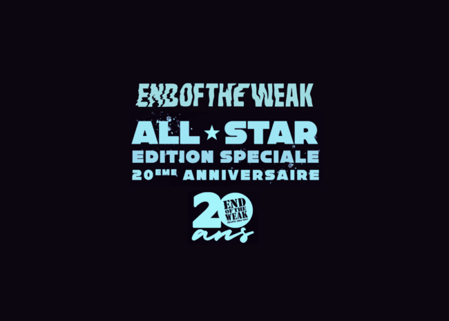 End of The Weak – All Star - La Soufflerie